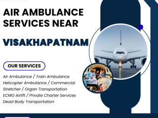 visakhapatnam-lifeline-in-the-sky-trusted-air-ambulance-247